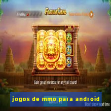 jogos de mmo para android